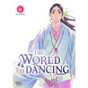 THE WORLD IS DANCING - TOME 6 (VF)