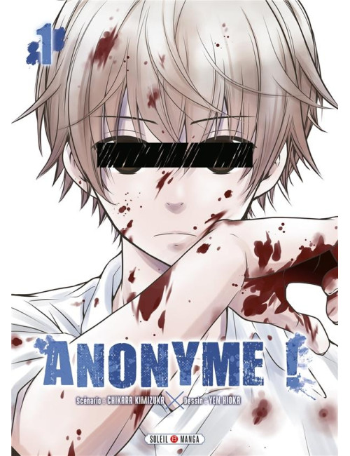 Anonyme ! Tome 1  (VF) occasion