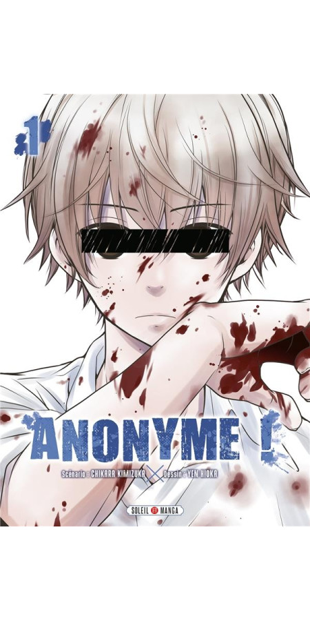 Anonyme ! Tome 1  (VF) occasion