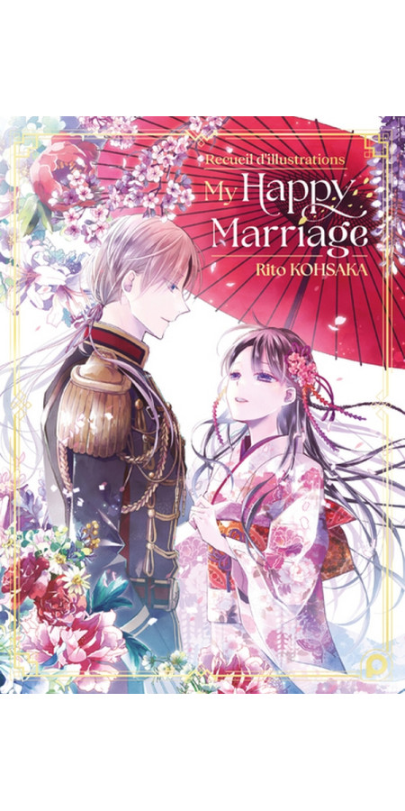 RECUEIL D'ILLUSTRATIONS MY HAPPY MARRIAGE (VF)