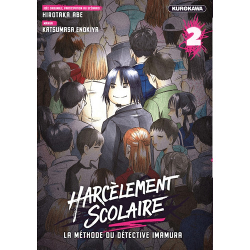 HARCELEMENT SCOLAIRE - LA METHODE DU DETECTIVE IMAMURA - TOME 2 (VF)