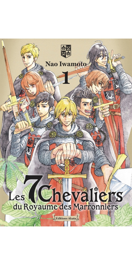 LES 7 CHEVALIERS DU ROYAUME DES MARRONNIERS - TOME 1 (VF)