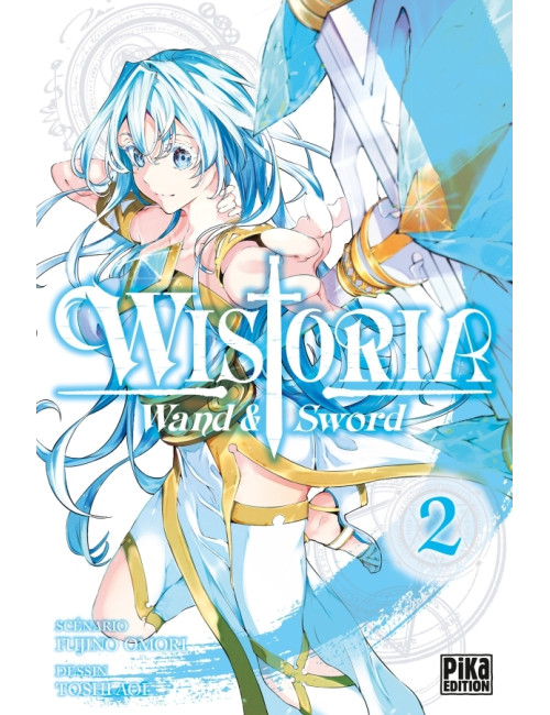 Wistoria - Wand and Sword T02 (VF)