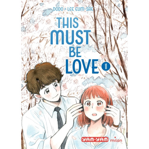 This must be love, Tome 01 (VF)