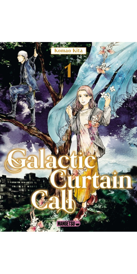 Galactic Curtain Call T01 (VF)