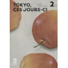 Tokyo, ces jours-ci Vol.2 (VF)