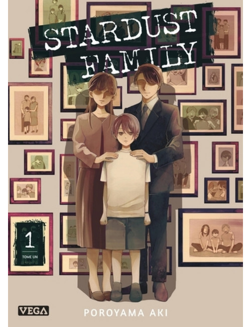 STARDUST FAMILY - TOME 1 (VF)