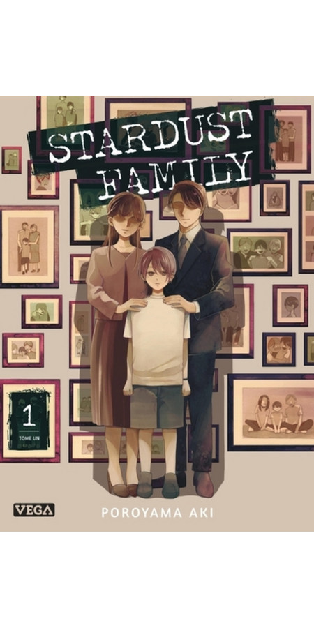 STARDUST FAMILY - TOME 1 (VF)