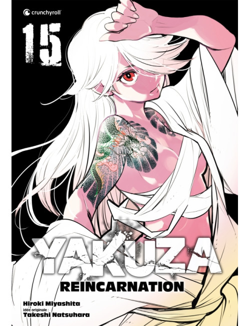 Yakuza Reincarnation Tome 15 (VF)