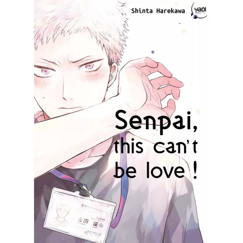 Senpai, this can’t be love ! Vol.1 (VF)