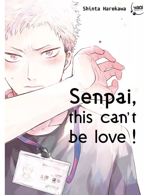 Senpai, this can’t be love ! Vol.1 (VF)