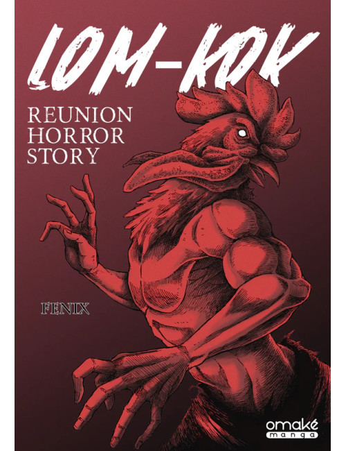 LOM-KOK REUNION HORROR STORY (VF)