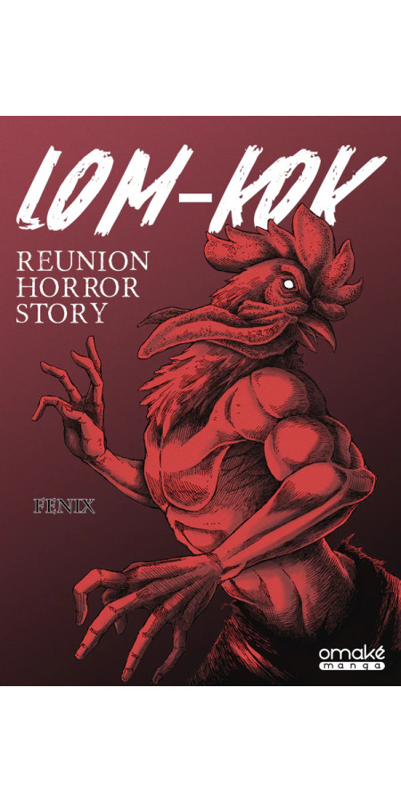 LOM-KOK REUNION HORROR STORY (VF)