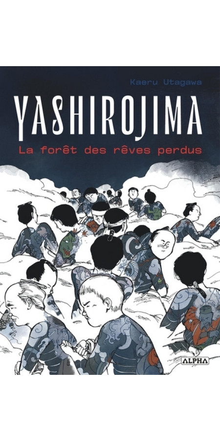 Yashirojima, la forêt des rêves perdus (VF)