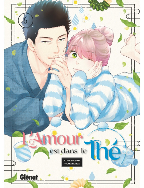 L'amour est dans le thé - Tome 06 (VF)