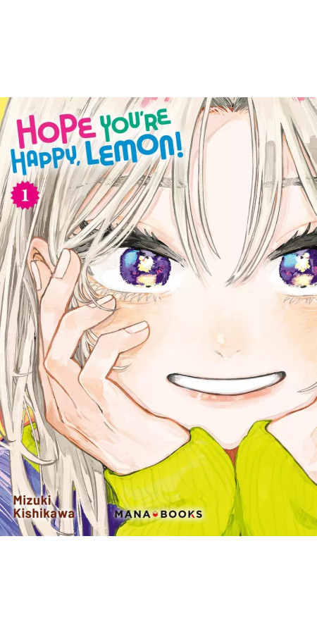 Hope You're Happy, Lemon! Vol.1 (VF)