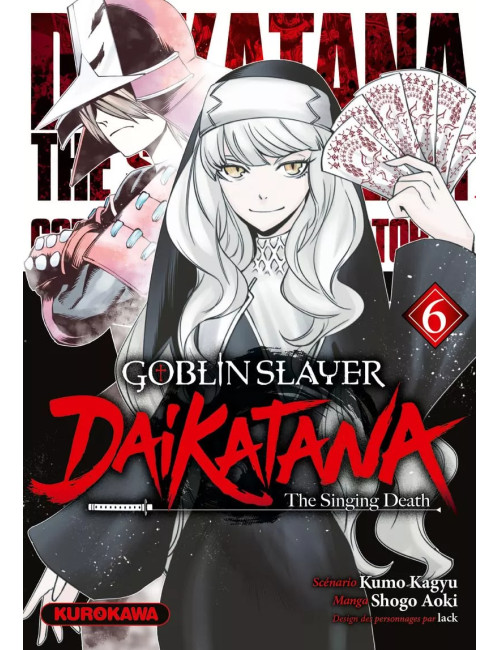 GOBLIN SLAYER DAIKATANA - TOME 6 (VF)