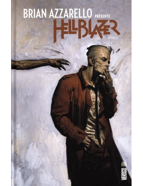 Brian Azzarello présente Hellblazer Tome 1 (VF)