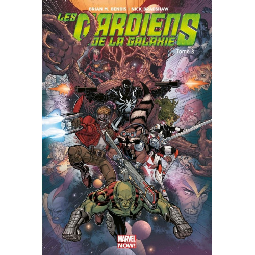 Les Gardiens de la galaxie Marvel Now Tome 3 (VF)