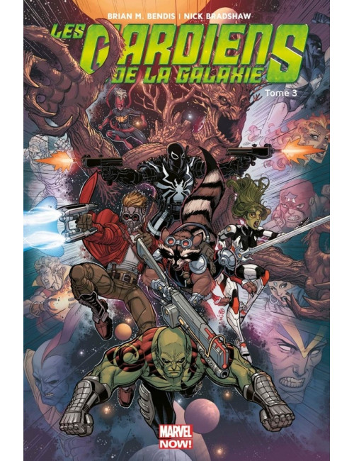 Les Gardiens de la galaxie Marvel Now Tome 3 (VF)