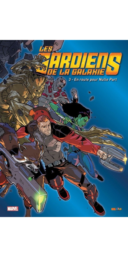 Les Gardiens de La Galaxie Tome 3 (VF)