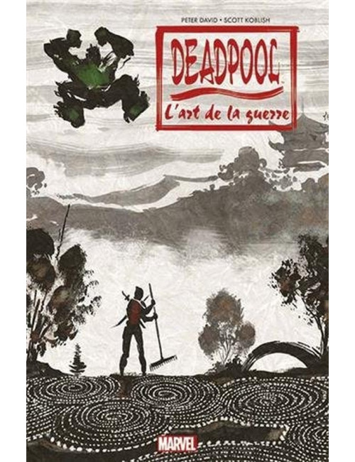 Deadpool L'Art de la guerre (VF)