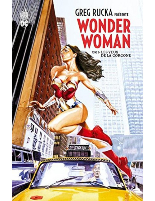 Greg Rucka présente Wonder Woman Tome 2 (VF)