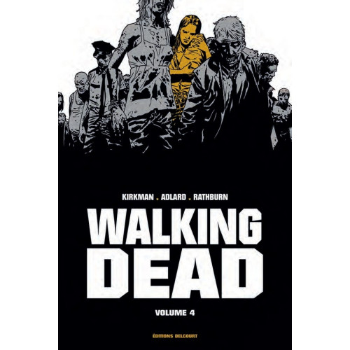 Walking Dead Prestige Volume 4 (VF)