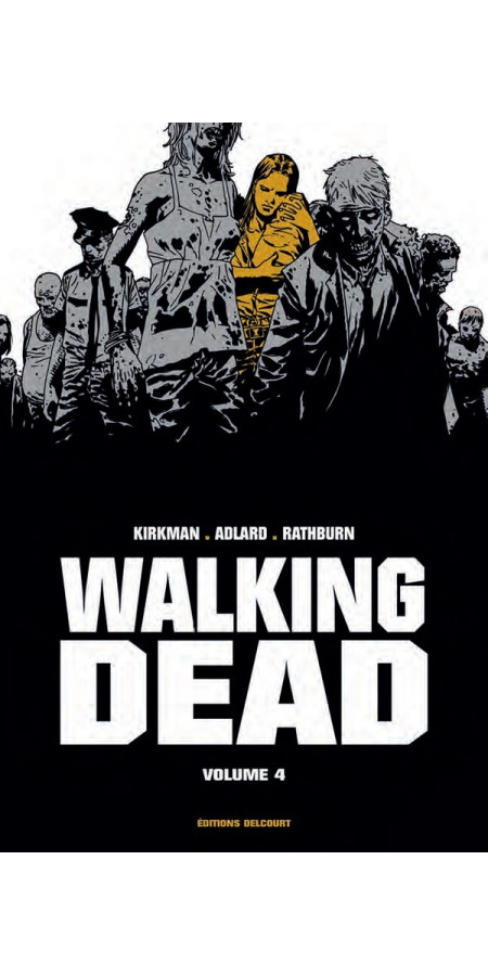 Walking Dead Prestige Volume 4 (VF)