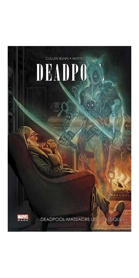 Deadpool massacre Les Classiques (VF)