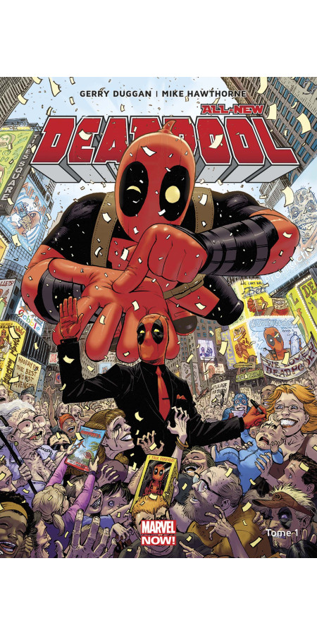 Deadpool All-New Different Tome 1 (VF)