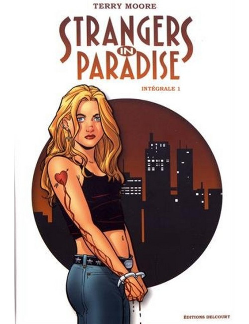 stanger in paradise intégrale tome 1 (VF)