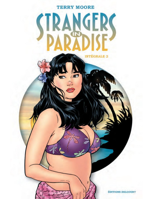 Strangers in Paradise Intégrale tome 2 (VF)