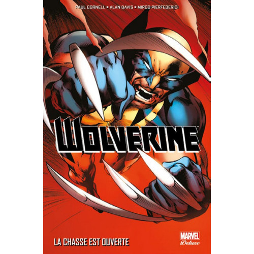 Wolverine Marvel Now Tome 1 (VF)