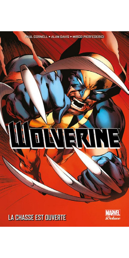 Wolverine Marvel Now Tome 1 (VF)