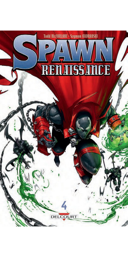 Spawn Renaissance Tome 4 (VF)