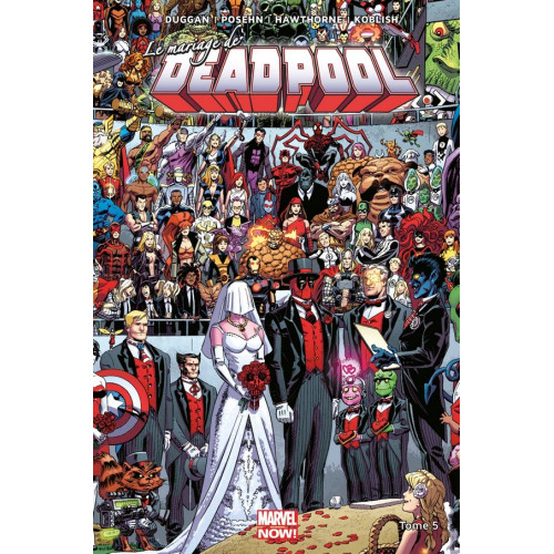 Deadpool Marvel Now Tome 5 (VF)