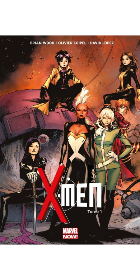 X-Men Marvel Now Tome 1 (VF)