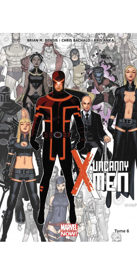 Uncanny X-Men Tome 6 (VF)