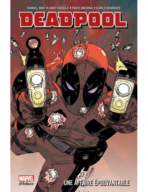 DEADPOOL TOME 1 : UNE AFFAIRE EPOUVANTABLE (VF)