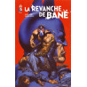 La revanche de Bane (VF)