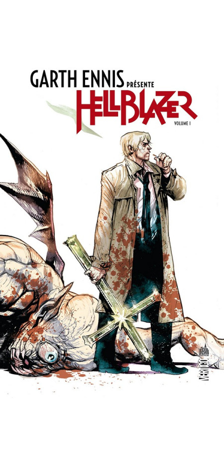 Garth Ennis présente Hellblazer Tome 1 (VF)