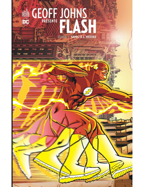 Geoff Johns présente Flash Tome 1 (VF)