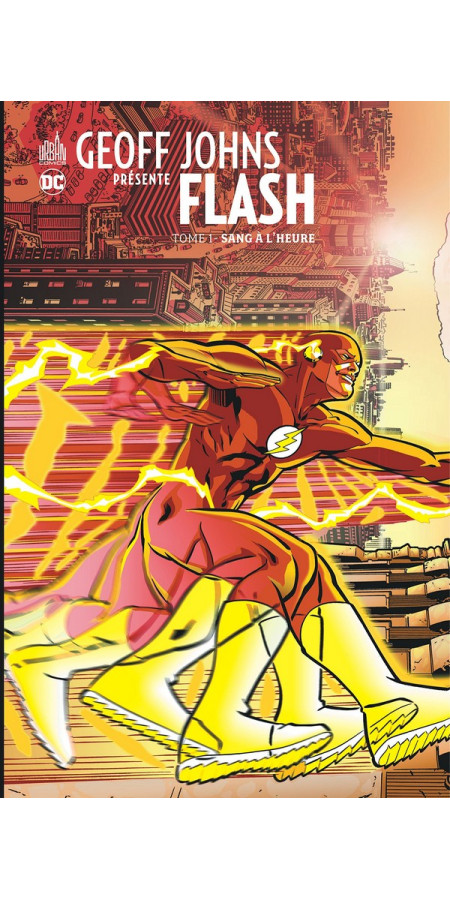 Geoff Johns présente Flash Tome 1 (VF)