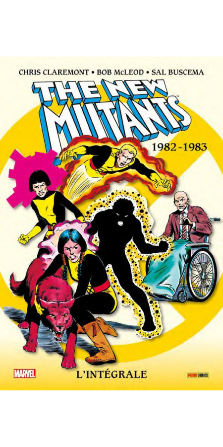 Les Nouvaux Mutants : L'Intégrale 1982-1983 (VF)