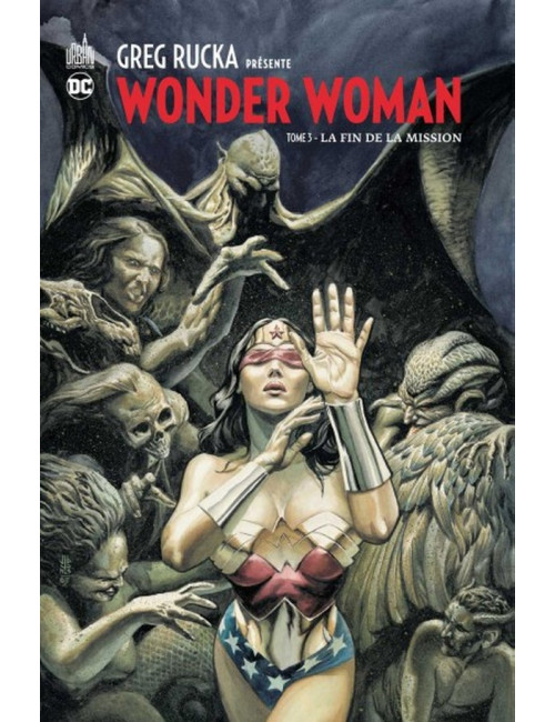 Greg Rucka présente Wonder Woman Tome 3 (VF)