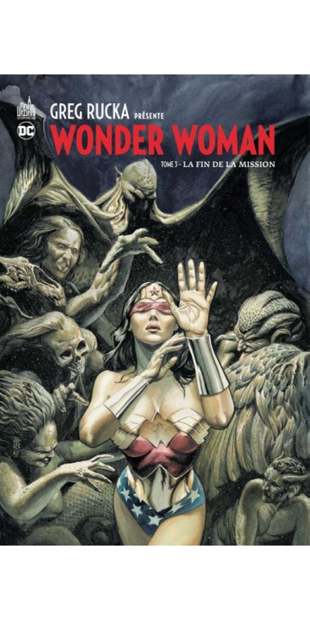 Greg Rucka présente Wonder Woman Tome 3 (VF)